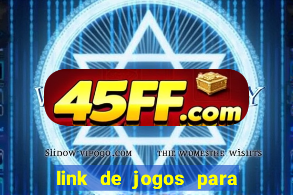 link de jogos para ganhar dinheiro